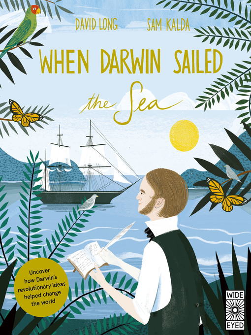 Title details for When Darwin Sailed the Sea by David Long - Available